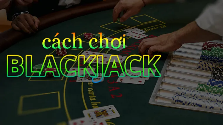 Bí Quyết Chinh Phục Trò Chơi Blackjack Tại Xoso66
