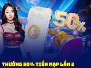 Tìm Hiểu Nạp Lần 2 Tặng 50% Cực Hấp Dẫn Tại Xoso66
