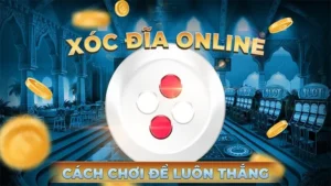Khám Phá Trò Chơi Xóc Đĩa Hấp Dẫn Tại Nhà Cái Uy Tín Xoso66